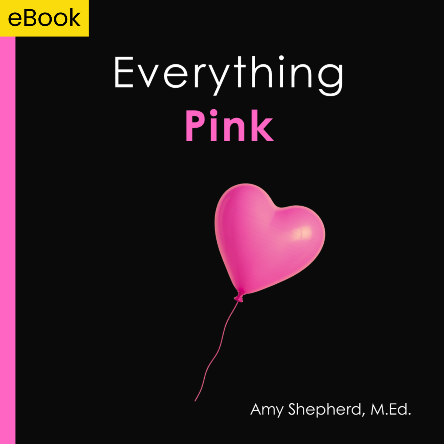 Everything Pink