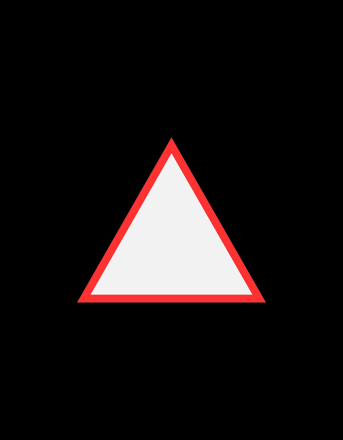 White triangle centered on a black background with a thick red outline. Simple, clean shape designed for high visual contrast.