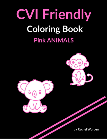 CVI Friendly ANIMALS Coloring Book (available in 6 colors)