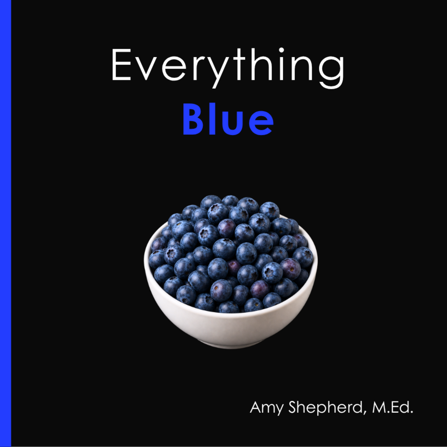 Everything Blue