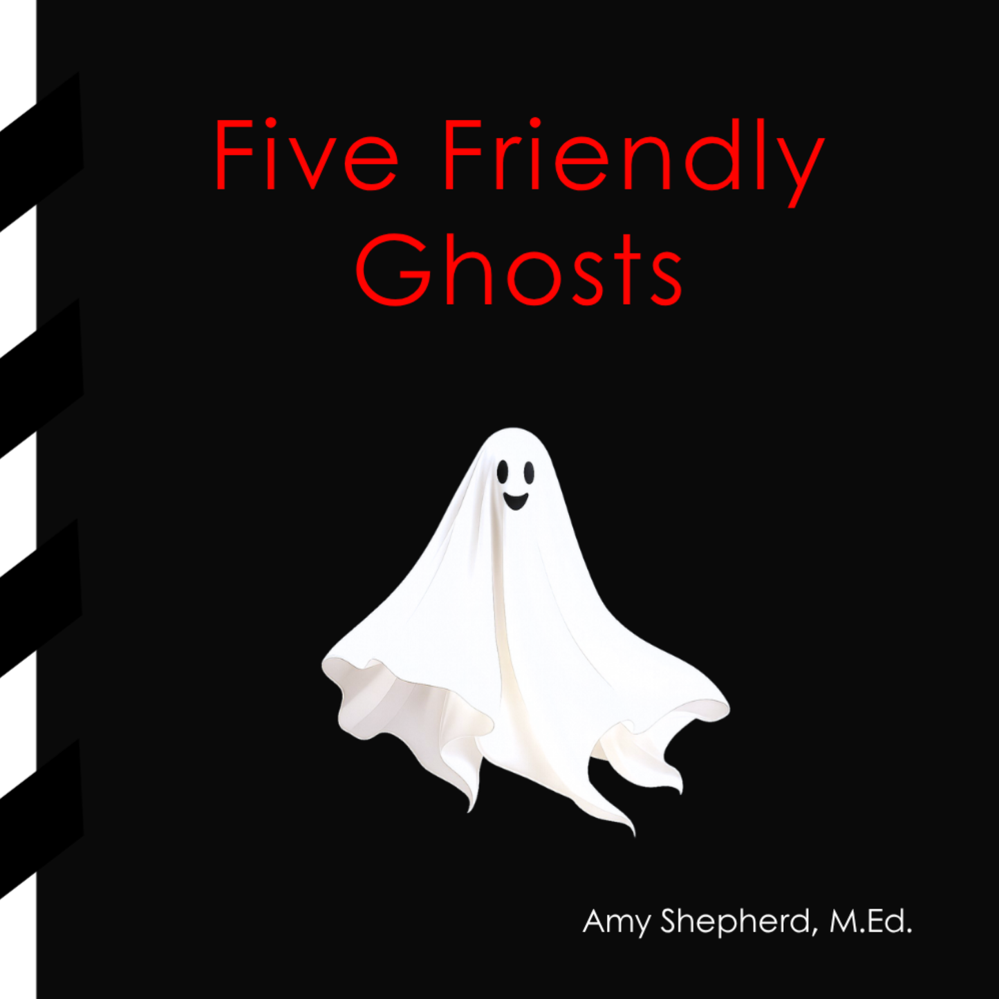 Five Friendly Ghosts