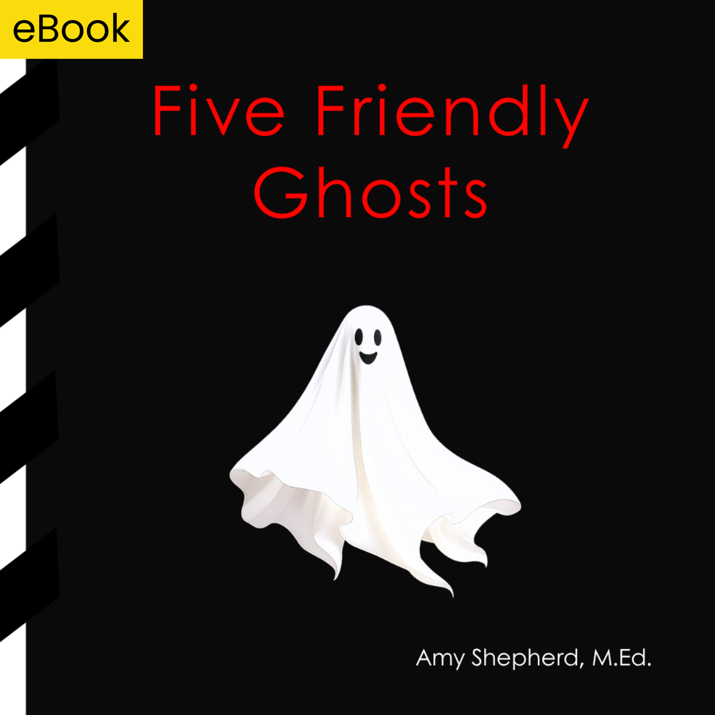 Five Friendly Ghosts