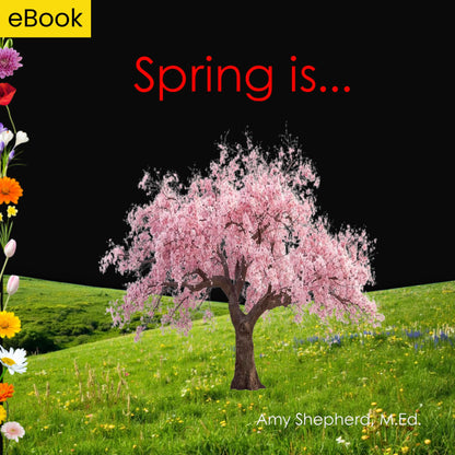 Spring is...