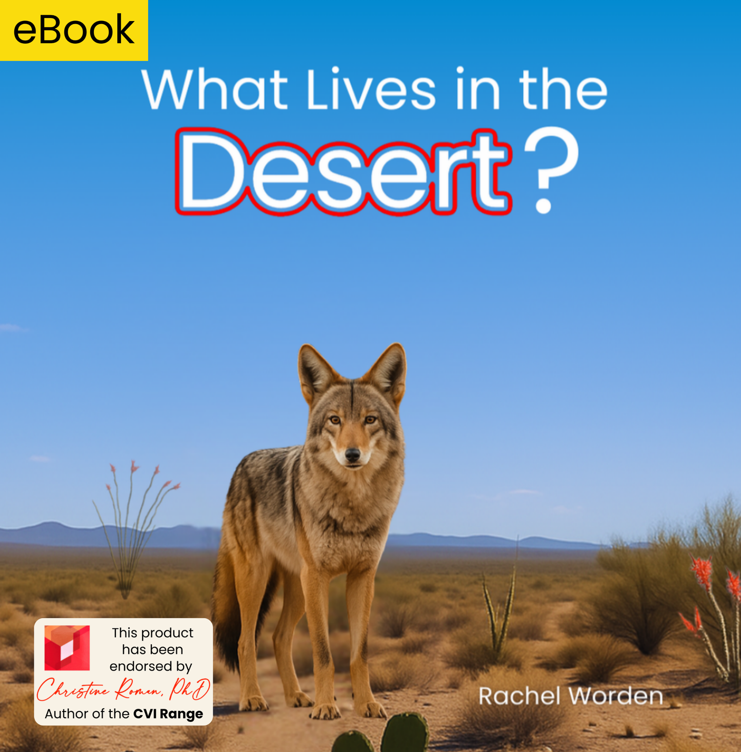 What Lives in the Desert?
