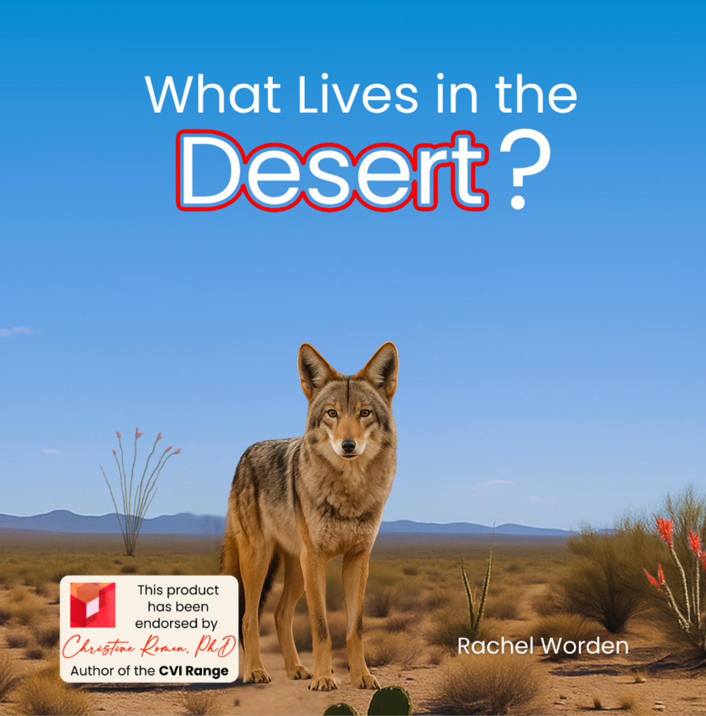 What Lives in the Desert?