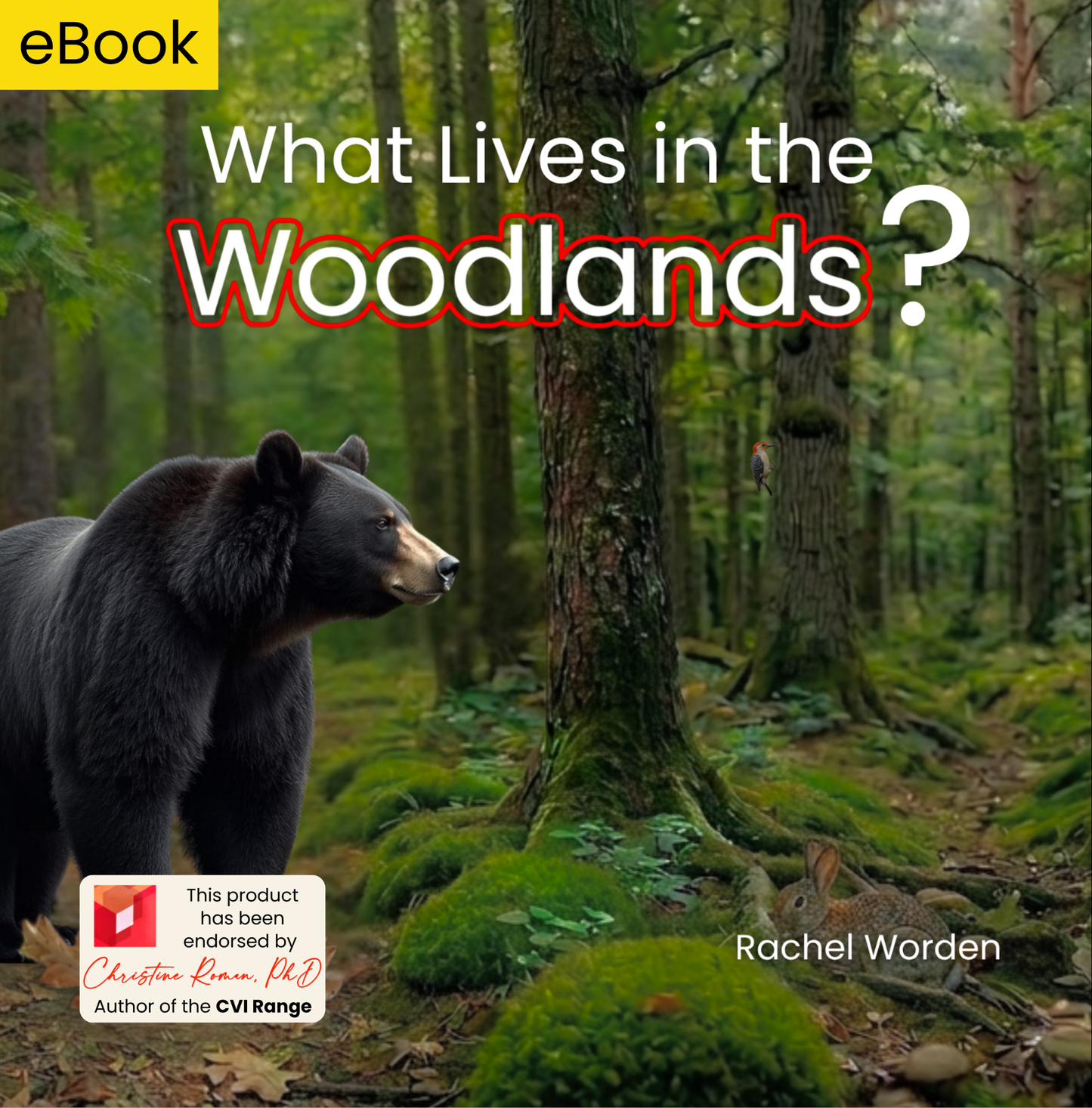 What Lives in the Woodlands